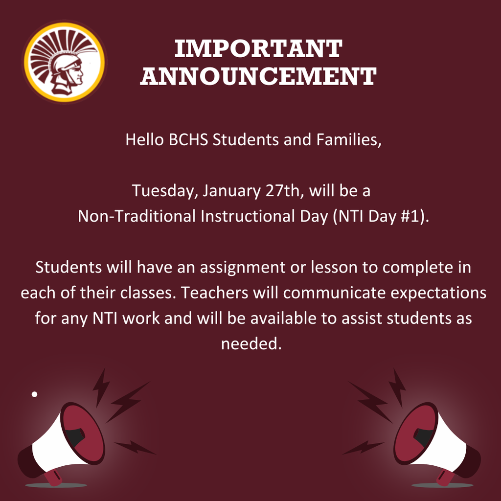 Tuesday January 27th will be NTI Day 1 for BCHS