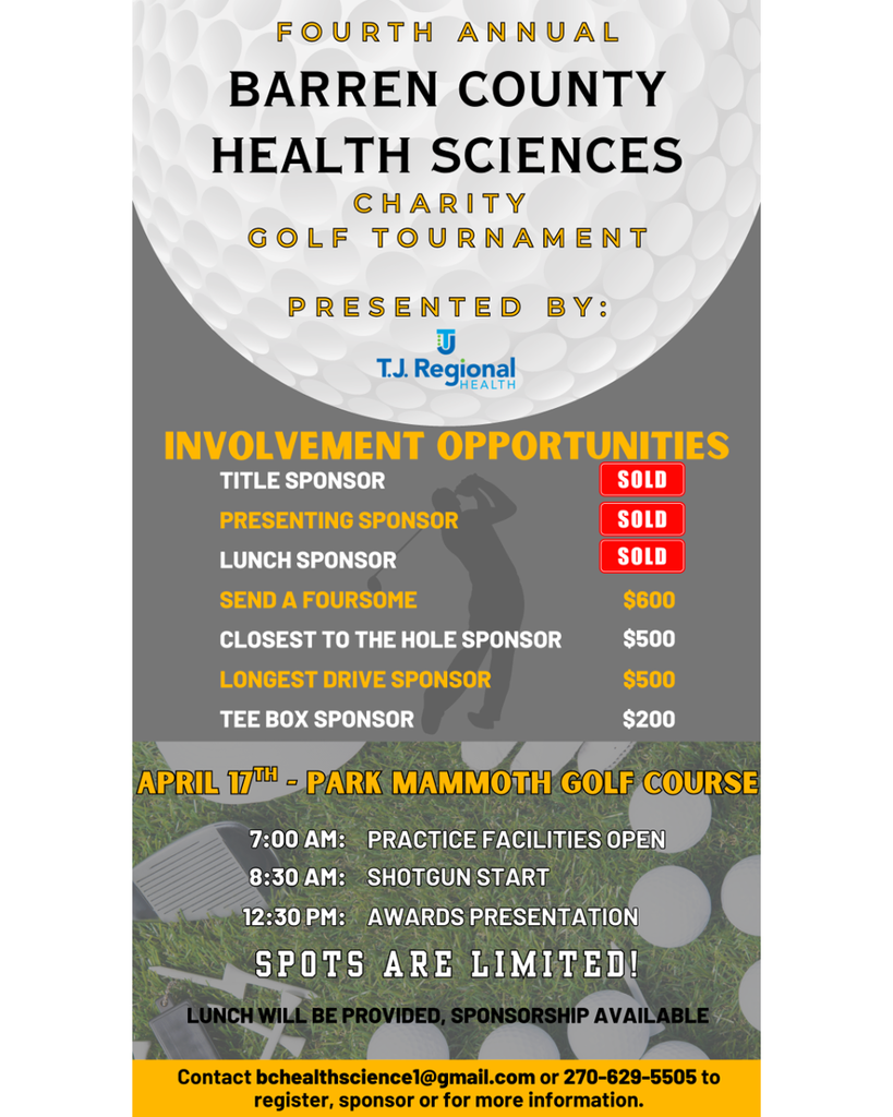 Mark your calendars for April 17, 2026, with a shotgun start at 8:30 a.m., and help support the Health Sciences and Biomedical Science programs at Barren County! This annual fundraiser provides vital funding for medical classroom supplies, instructional field trips, and work-ready certifications that directly benefit our students! 🏌️ Team Registration: $600 per four-person team (Includes mulligan package, player gifts, and lunch!) 🏷 Tee Box Sponsorships: $200 per hole Hole sponsor signs will be prominently displayed on the course during the event. We also welcome donations of any kind and truly appreciate the continued support of our community partners. Thank you for investing in Barren County students — we couldn’t do this without you!