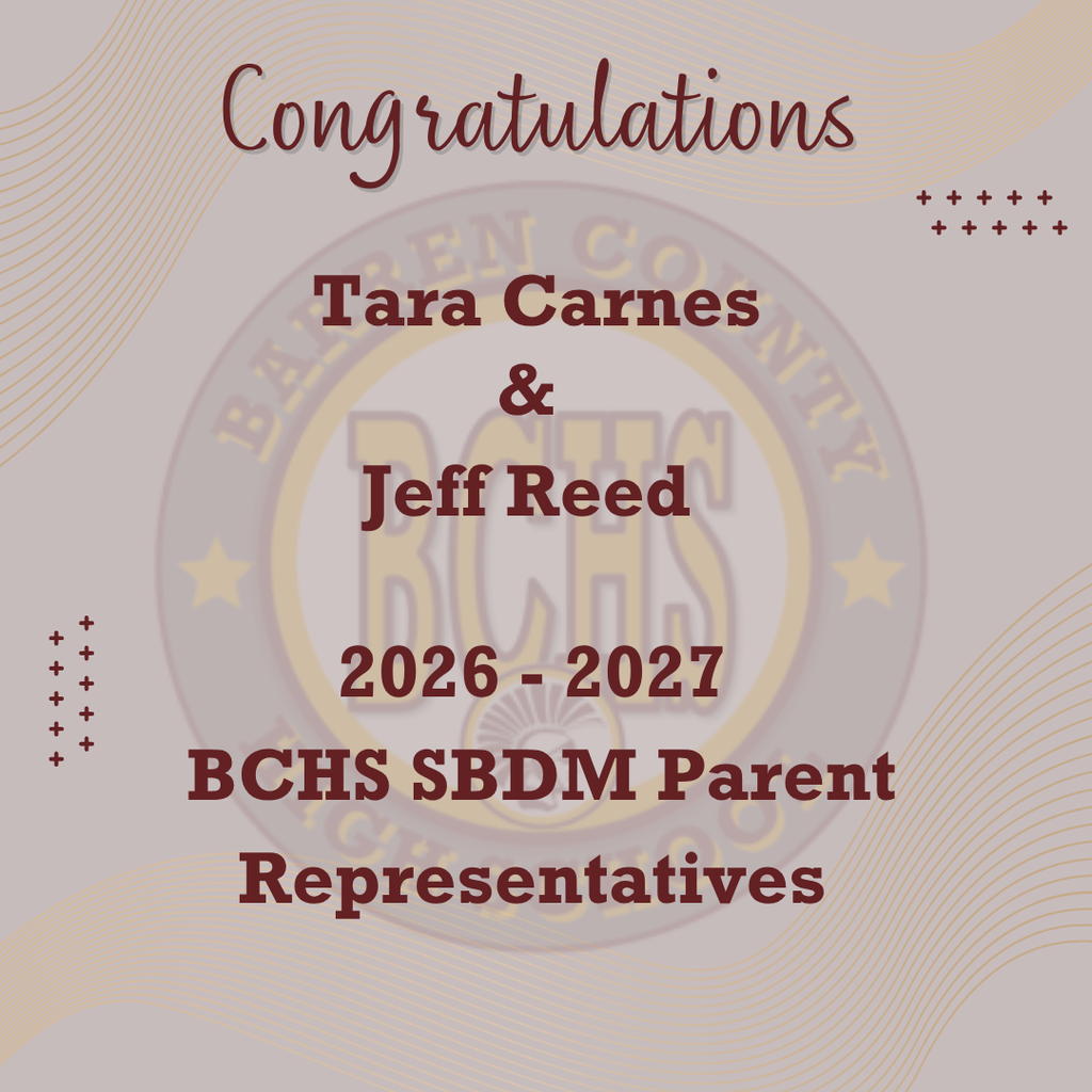 Congratulations to Tara Carnes and Jeff Reed on being elected as the 2026-2027 BCHS SBDM Parent Representatives. 