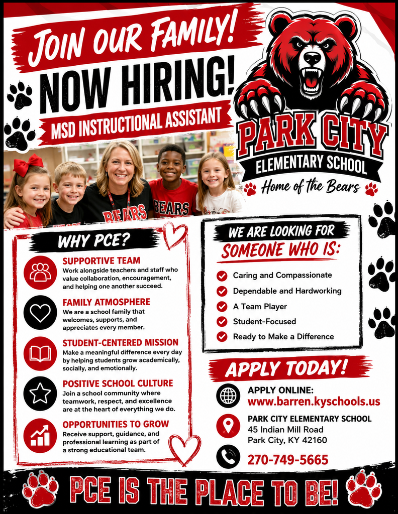 Park City Elementary is hiring an MSD instructional assistant.