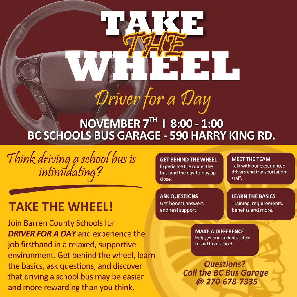 Barren County is offering a "Driver For A Day" Event where people can come in and see what it's like to drive  a Barren County School Bus.