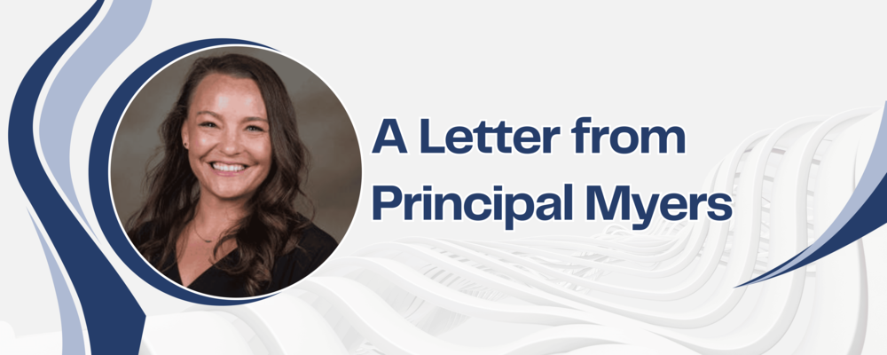 A Letter from Principal Myers with picture of Mrs. Myers
