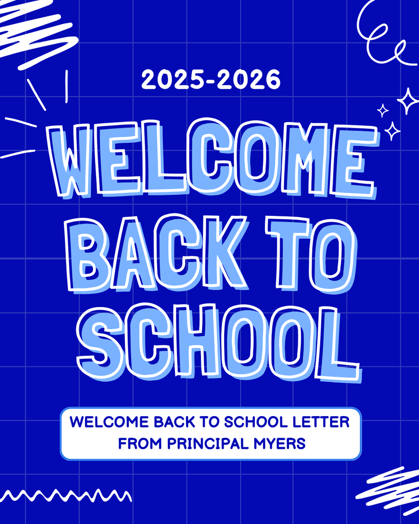 Welcome Back to School Letter from Principal, Chanda Myers