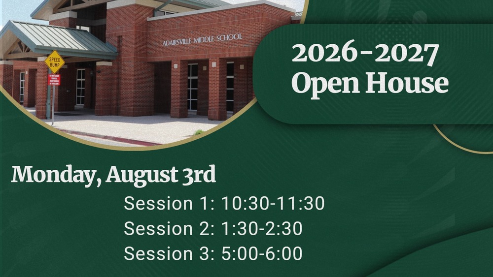 2026-2027 Open House, Session 1: 10:30-11:30, Session 2: 1:30-2:30, Session 3: 5:00-6:00