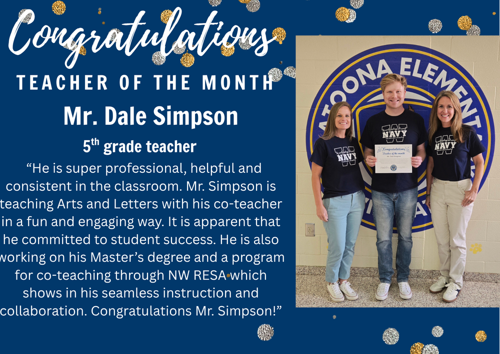 Congratulations Teacher of the month Mr. Simpson, 5th grade!