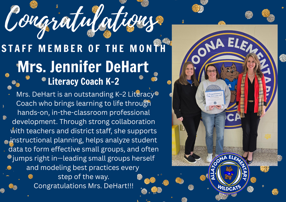 Congratulations Staff Member of the Month Mrs. De Hart!