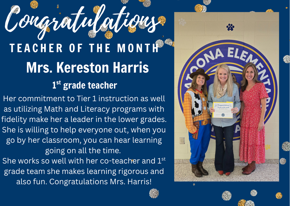 Congratulations Teacher of the month Mrs. Kereston Harris 1st grade!