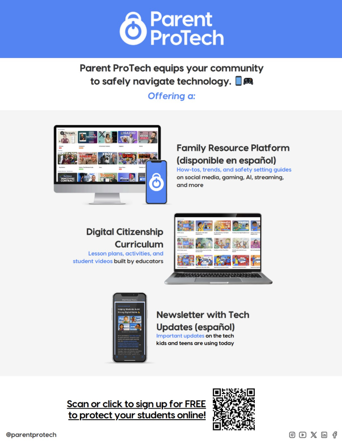 parent protech equips your community to safely navigate technology. family resource platform; digital citizenship curriculum, newletter with tech updates; scan or click to sign up for free to protect your students online; two pictures of computer screens and picture of QR code at bottom right of screen