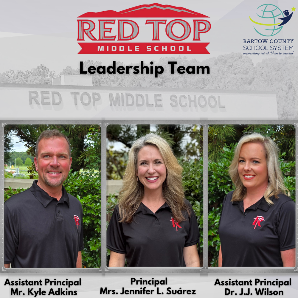 Red Top Middle School Leadership Team! 