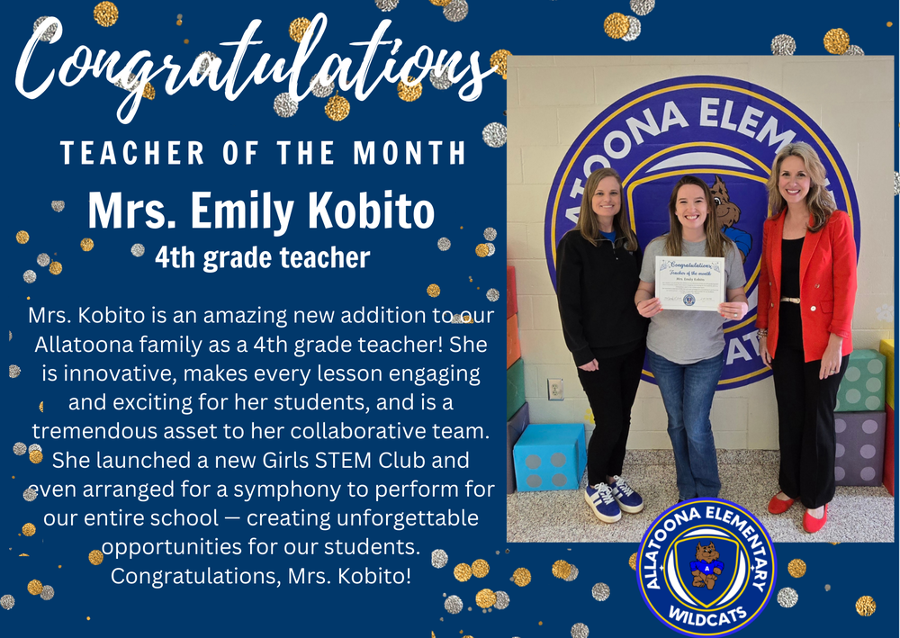 Congratulations Teacher of the month Mrs. Emily Kobito in 4th grade!