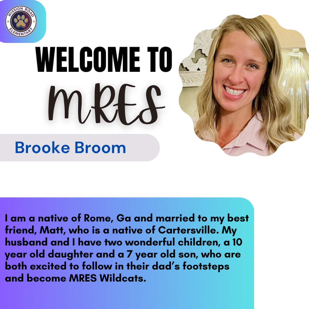 Welcome post for our new teacher, Brooke Broom. She will be one of our PreK Paraprofessionals 