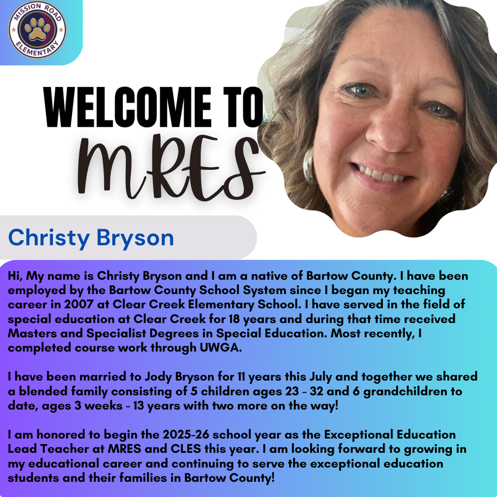 Welcome post for our new teacher, Christy Bryson. She will be our Exceptional Education Lead teacher.