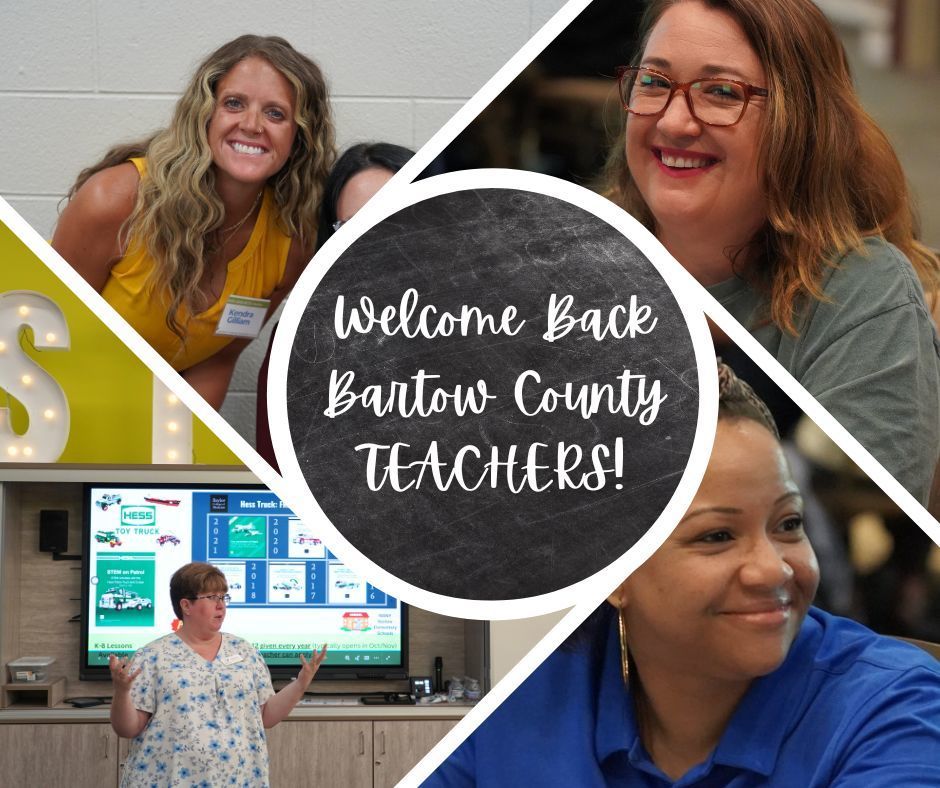 Welcome Back Bartow County Teachers