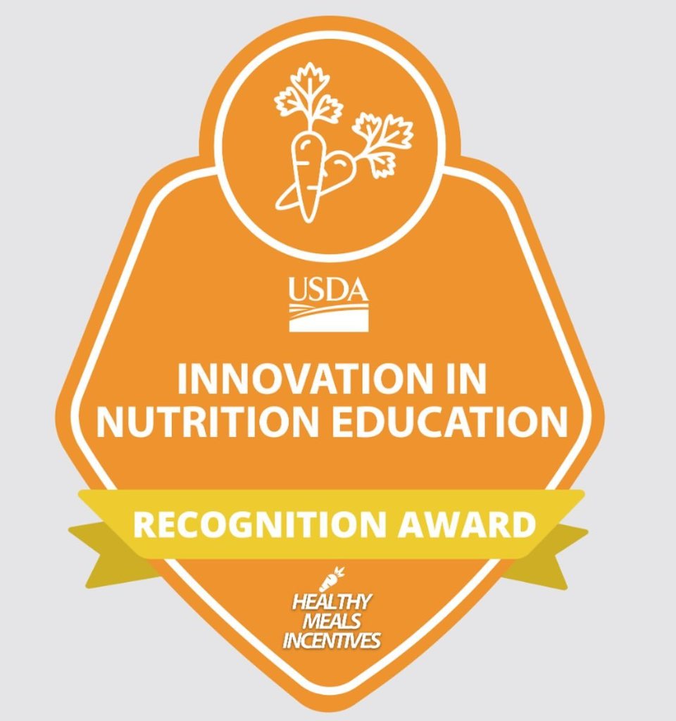 usda iNNOVATION IN NUTRITION EDUCATION RECOGNITION AWARD HEALTHY MEAL INCENTIVES