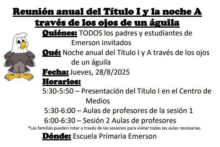 Don't forget: Join us this Thursday, 8/28 for our Annual Title I Meeting and Through the Eyes of an Eagle Night. Presentations begin at 5:30pm. Everyone is welcome. *ESOL and Gifted Night begins at 4:30pm