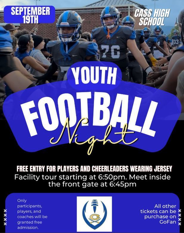 CHS is excited to see our players/cheerleaders at the  annual Cass Football Youth Night on September 19th, 2025! 