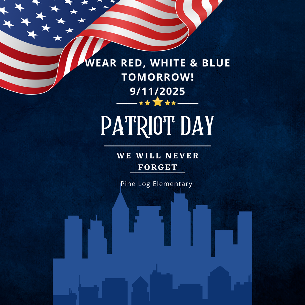 Wear red white and blue tomorrow for patriot day. 
