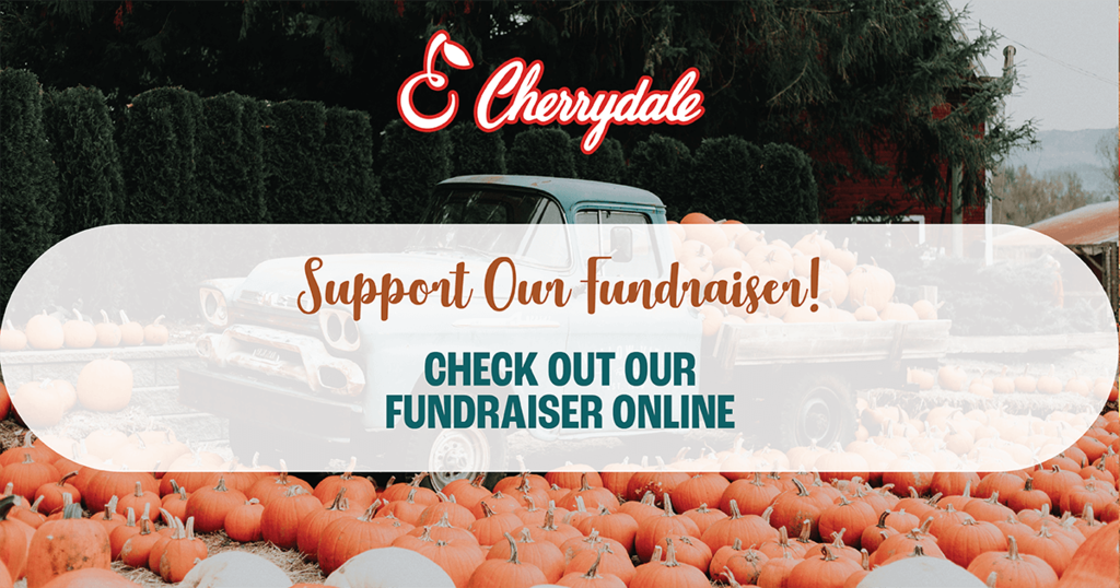 Cherrydale; Support our fundraiser! Check out our fundraiser online; pumpkins and old truck in background of picture