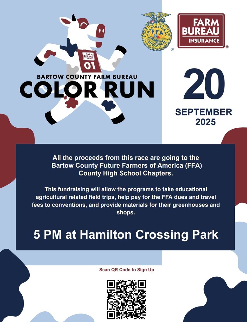 COLOR RUN: Register NOW for this weekend's ever-popular COLOR RUN at Hamilton Crossing Park! Best part about it? All proceeds go to the Bartow County Future Farmers of America (FFA) High School Chapters! Scan the QR code below!