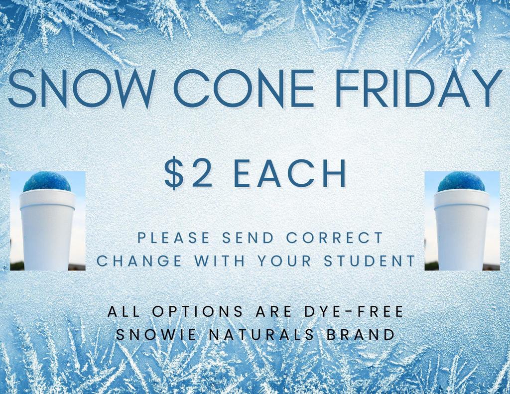 Snow Cone Friday 