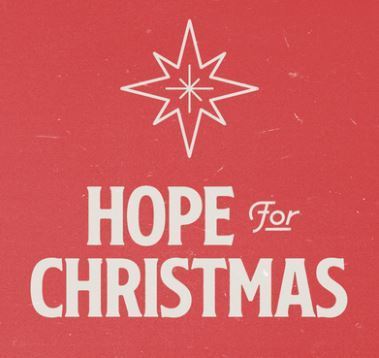 Registration is now OPEN for Hope for Christmas sponsored by Crosspoint City Church.  https://hopeforchristmas.com/attend