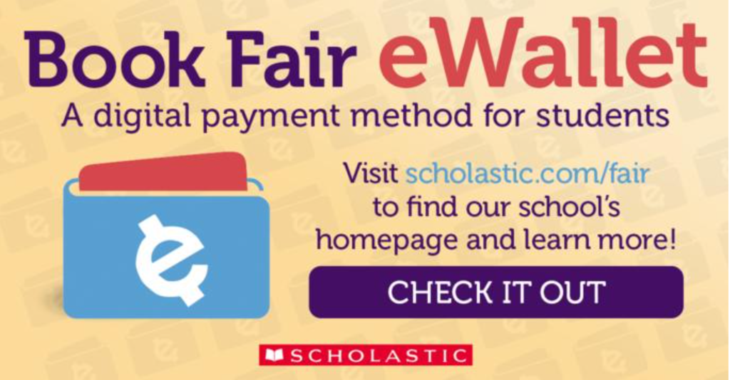 Thank you to all of you who came to shop during Fall Festival!   The Book Fair is still OPEN this week, Oct. 20 - 24.  Monday & Tuesday  8:00 - 3:00 pm  Wednesday -  8:00 - 1:30 pm  Thursday - 8:00 - 3:00 pm  Friday - 8:00 - 11:00  am  Parents and Grandparents are welcome to come and shop during the OPEN hours.   You can also set up an eWallet for your student to make shopping even easier! Check it out at  https://www.scholastic.com/bf/whiteelementaryschool Thank you for your support of our WES Media Center!  :-)