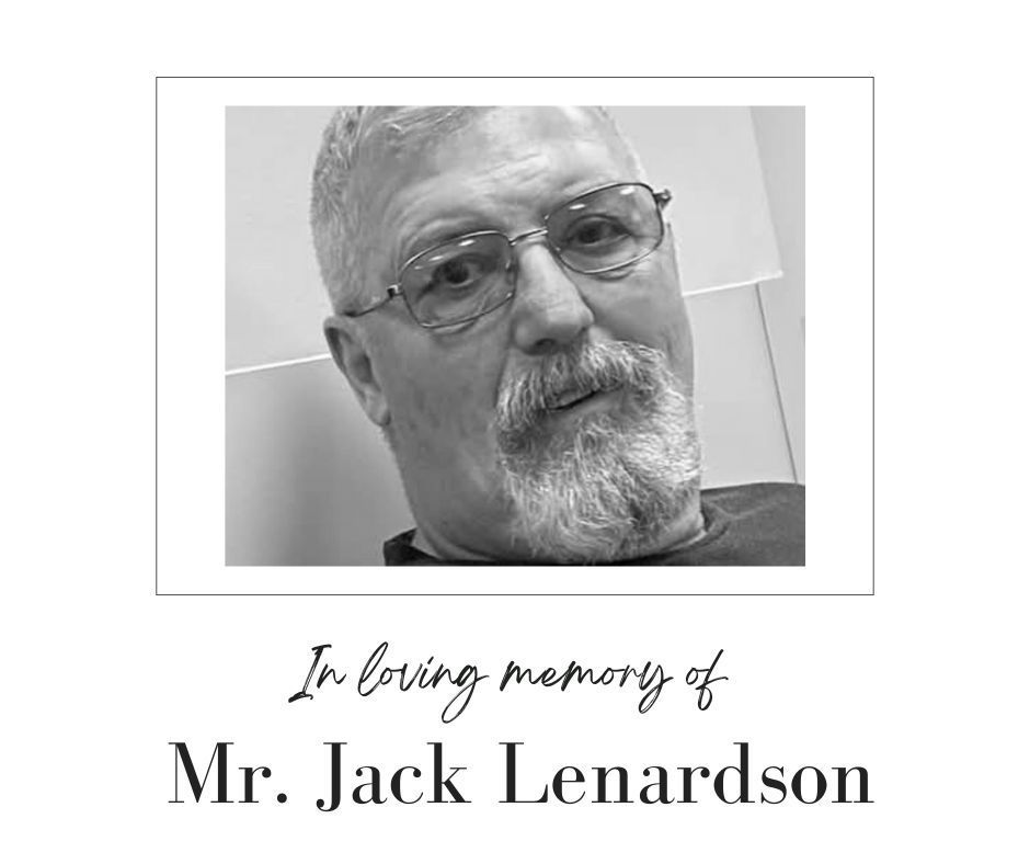 In loving memory of Mr. Jack Lenardson