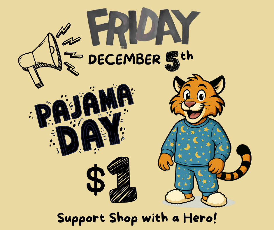 pj day this friday for $1 support shop with a hero