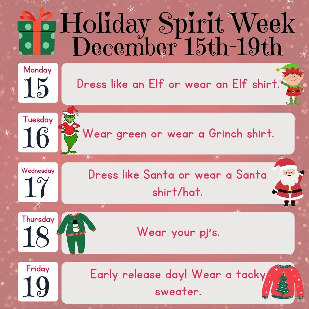 🎄 Holiday Dress-Up Days are almost here! We can’t wait to celebrate the last week before break with a little festive fun! Each day is totally optional — please don’t feel like you need to buy anything. Just join in if you want to! ❤️ Check out the graphic below for each day’s theme!