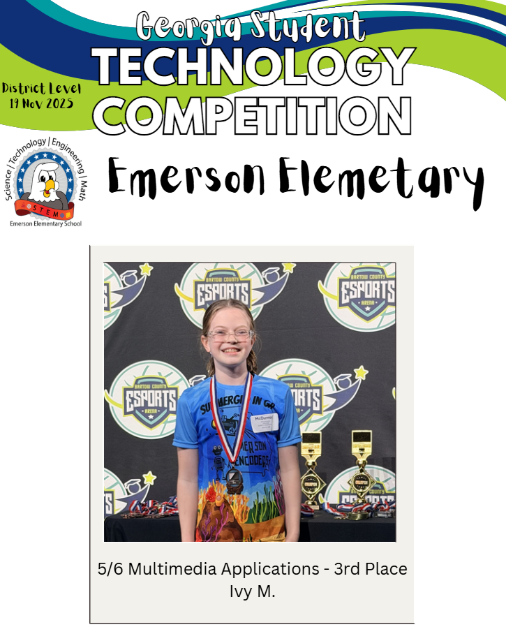 Congratulations to Ivy for winning 3rd place in the Bartow County Technology Competition on November 19th! Ivy created and presented a multimedia presentation on EES's robotics team. Way to go, Ivy!