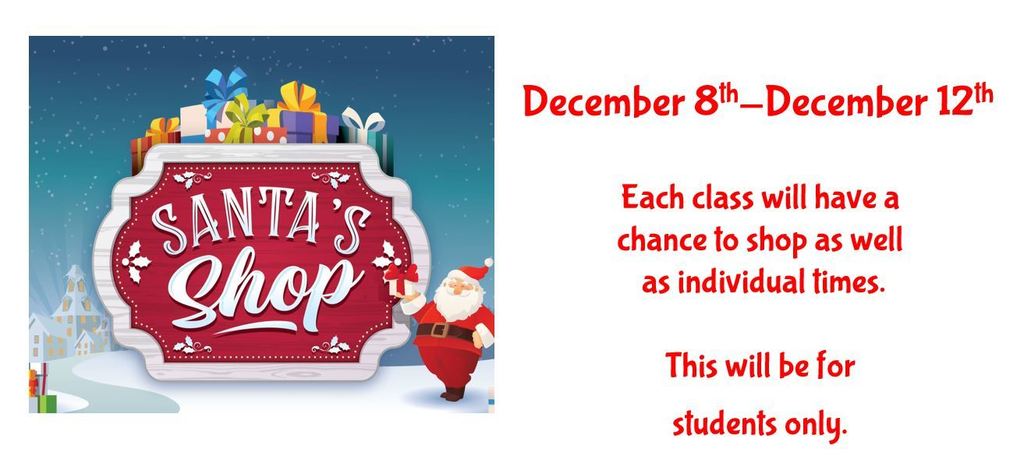 Santa Shop: see flyer for details