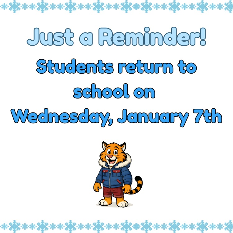 students return January 7th