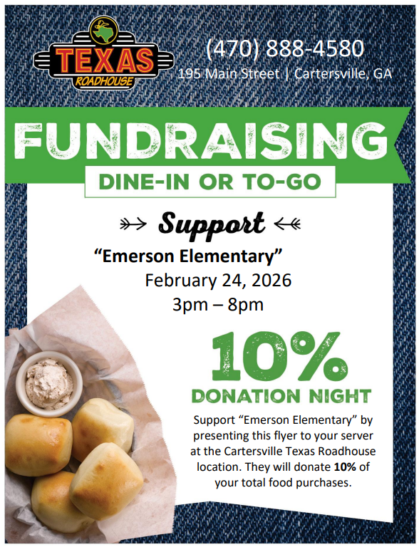 Join us on Tuesday, February 24th for SPIRIT NIGHT at Texas Roadhouse. 10% of all food purchases will be donated to Emerson Elementary. We look forward to seeing you there!