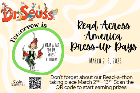 It's Read Across America week! Tomorrow is Wear a Hat for Dr. Seuss' birthday!