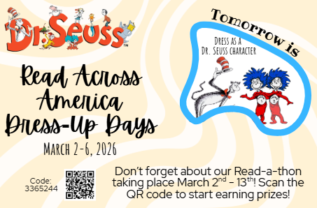 It's Read Across America week! Tomorrow is Dress as a Dr. Seuss character!