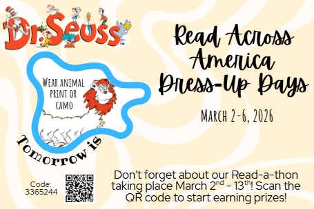It's Read Across America week! Tomorrow is Wear Animal Print or Camo!