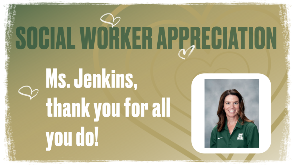 Ms. Jenkins Social Worker Appreciation Week