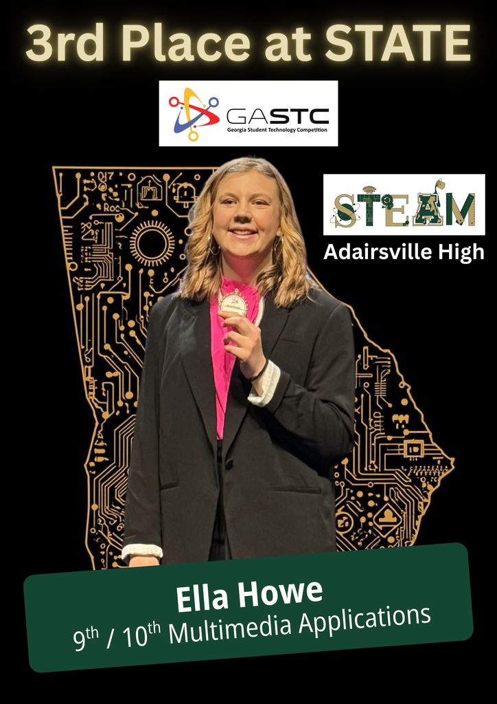Ella Howe wins 3rd place at the Georgia State Technology Competition in Multimedia Applications