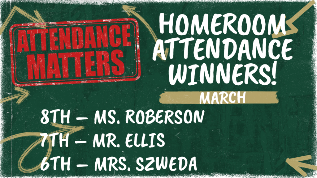 Green chalkboard with "Homeroom Attendance Matters" and "Winners!" text. Red stamp reading "Attendance Matters" with arrows pointing right.