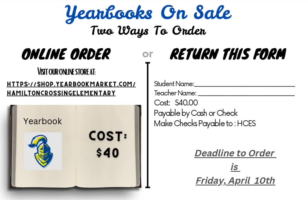 A flyer for yearbooks with two ordering options: online or by returning a form. Details include cost, payment methods, and a deadline.