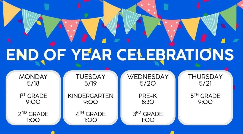 Blue banner with white text and bunting. It has the title "End of Year Celebrations" and a schedule for four days.