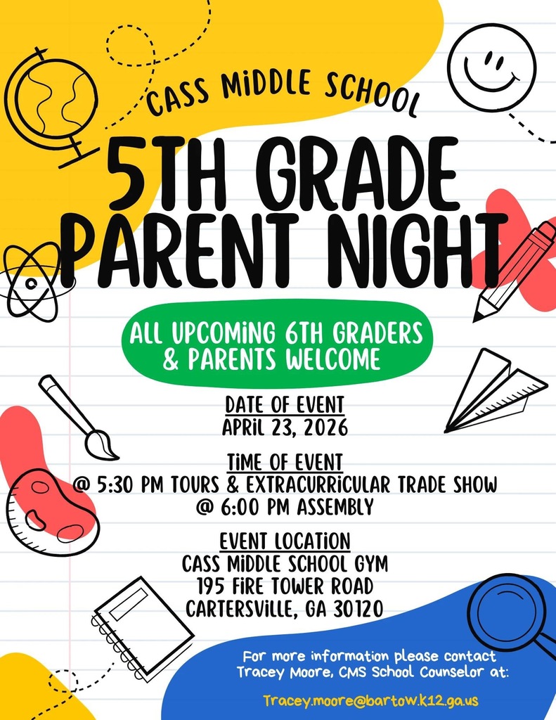 Poster for Cass Middle School's 5th Grade Parent Night. Details include date, time, and location. School logo and contact info.