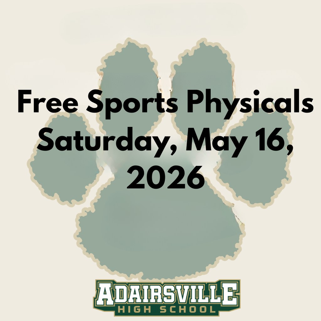 A green paw print with "Free Sports Physicals Saturday, May 16, 2026" text above it and "Adaírsville High School" below.