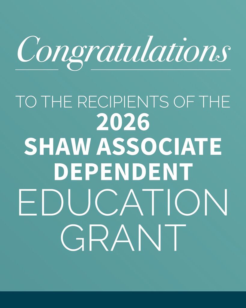 A light blue background displays white text reading "Congratulations TO THE RECIPIENTS OF THE 2026 SHAW ASSOCIATE DEPENDENT EDUCATION GRANT".