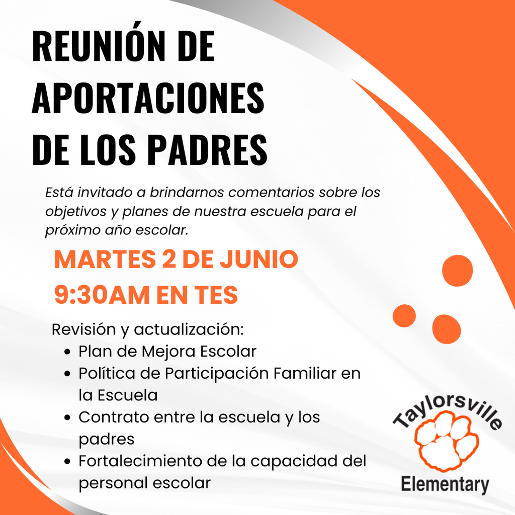 Flyer for a meeting titled "Reunión de Aportaciones de los Padres". Date: June 2. Time: 9:30am. Agenda: Review and update.