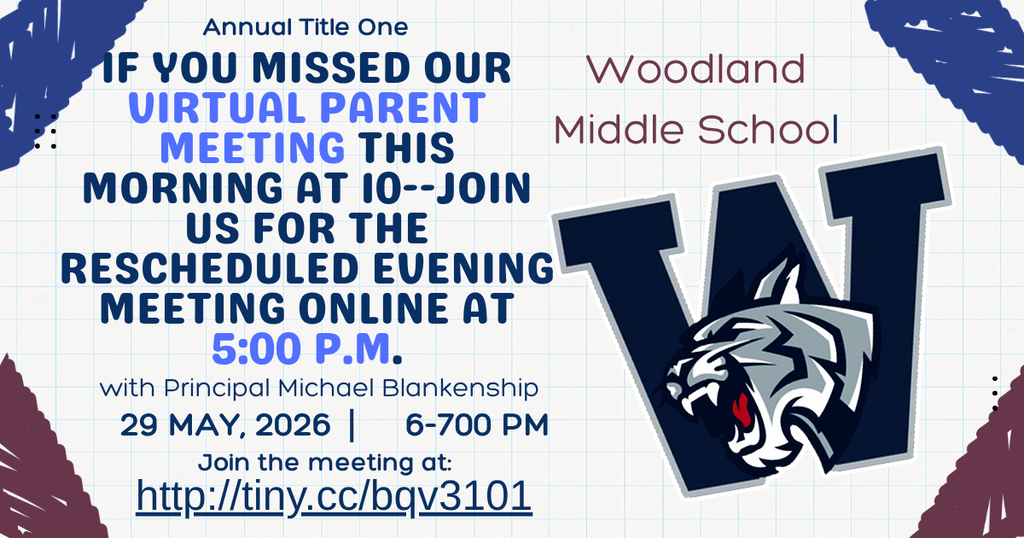 Annual Title One. If you missed out virtual parent meeting this morning at 10- join us for the rescheduled evening meeting online at 5:00pm with Mr. Blankenship. 29 May 2026 . Join meeting at http://tiny.cc/bqv3101