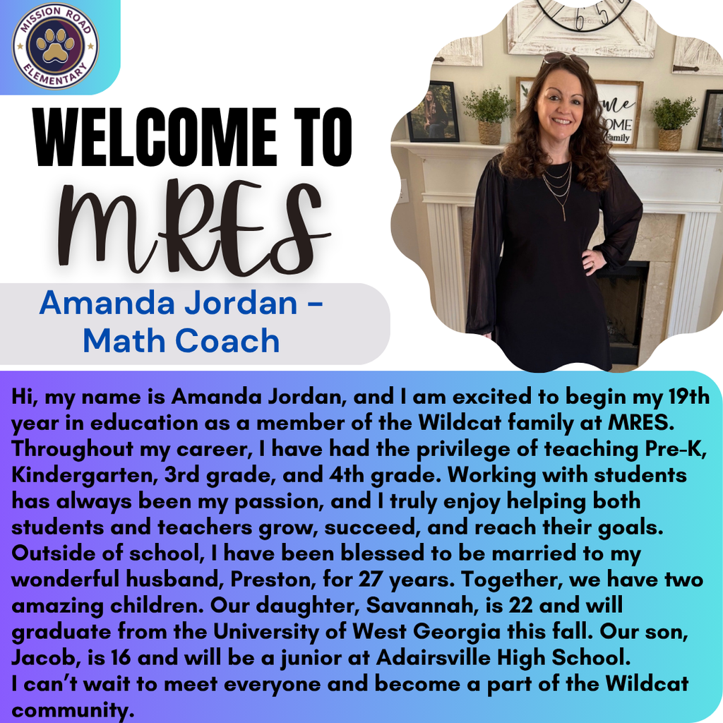 Welcome our new math coach, Amanda Jordan. She is smiling for a picture.