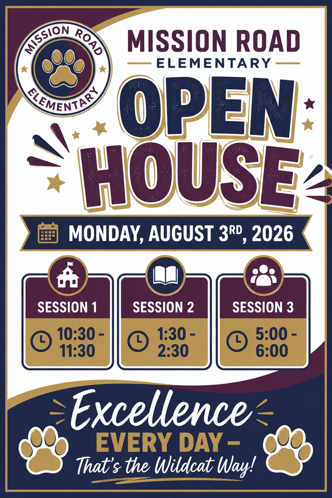 Open House Monday, August 3rd. Session 1 - 10:30 - 11:30, Session 2 - 1:30 - 2:30 and Session 3 - 5:00-6:00