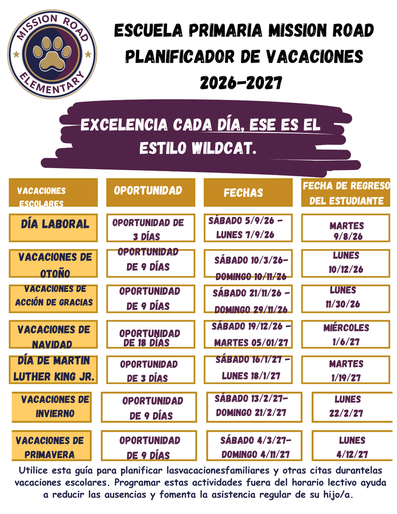 A picture of our school vacation planner in Spanish. It has dates and opportunities for families to schedule appointments and vacations. 