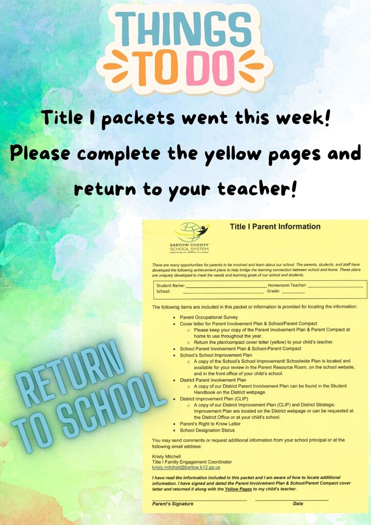 Things to do: Title I packets went home this week! Please complete the yellow pages and return to your teacher! Return to school. Image of yellow form accompanies text. 